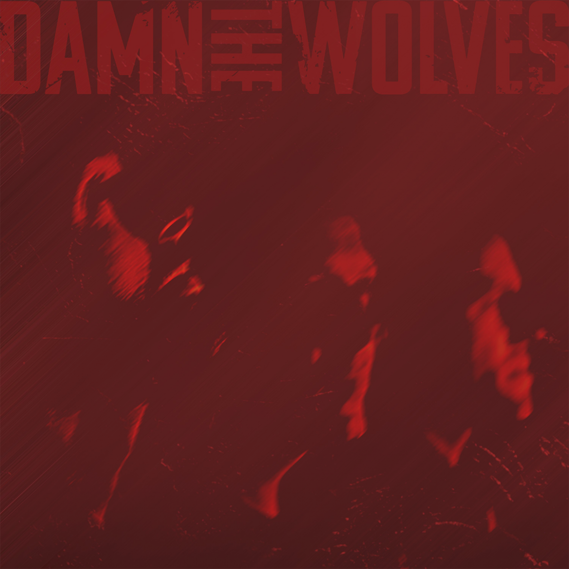 Damn the Wolves